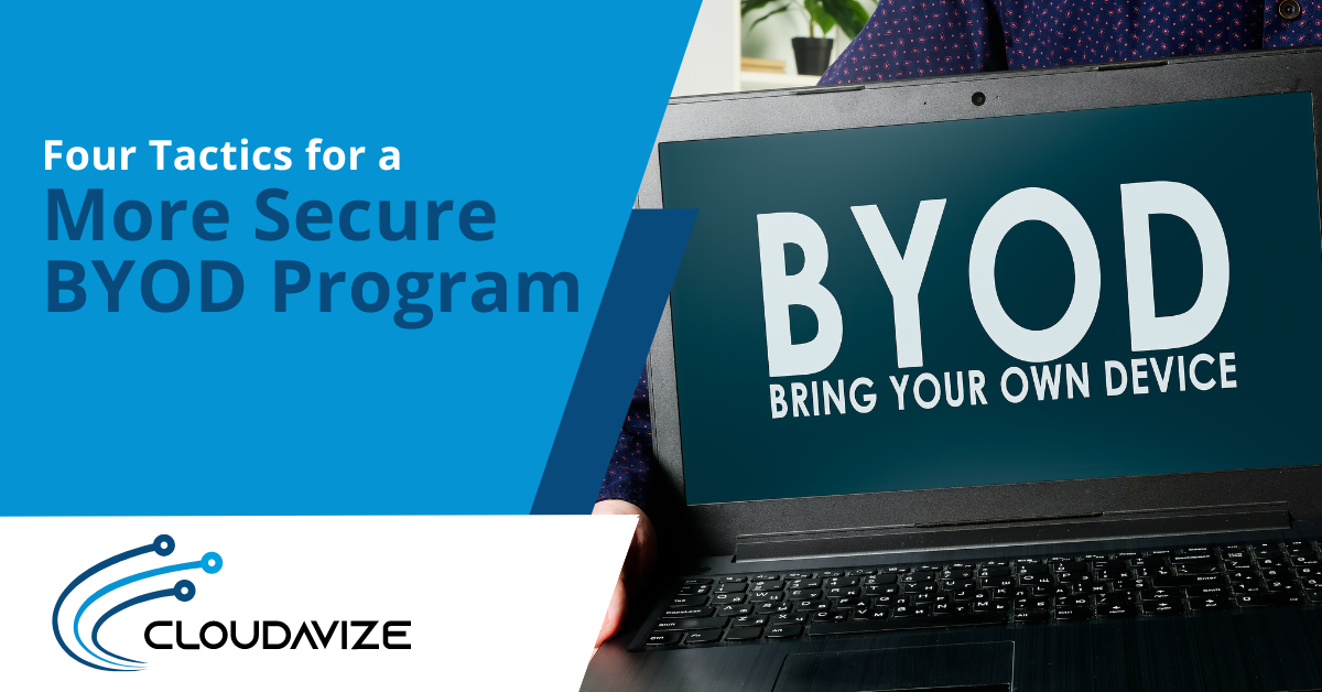 Four Tactics for a More Secure BYOD Program