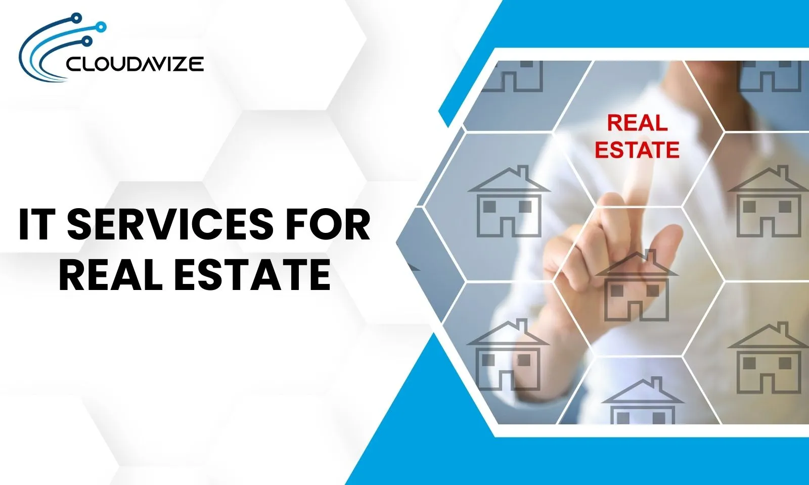 IT Services For Real Estate with Cloudavize