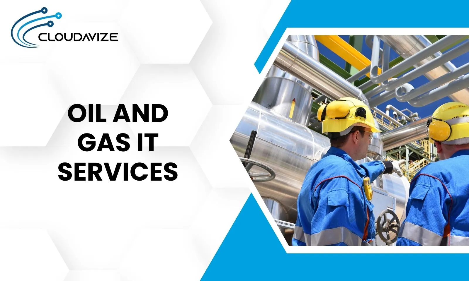 Oil and Gas IT Services with Cloudavize