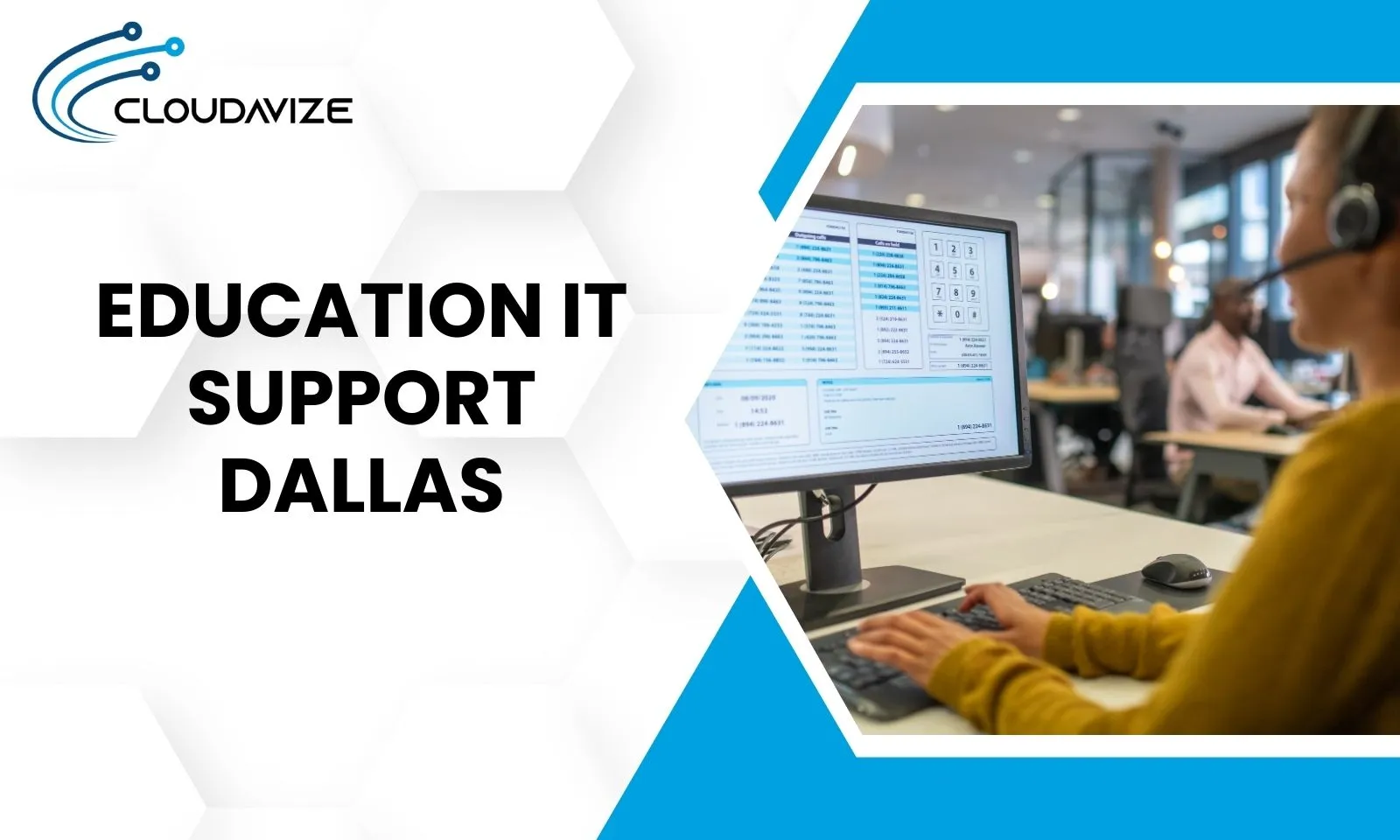 Education IT Support Dallas with Cloudavize