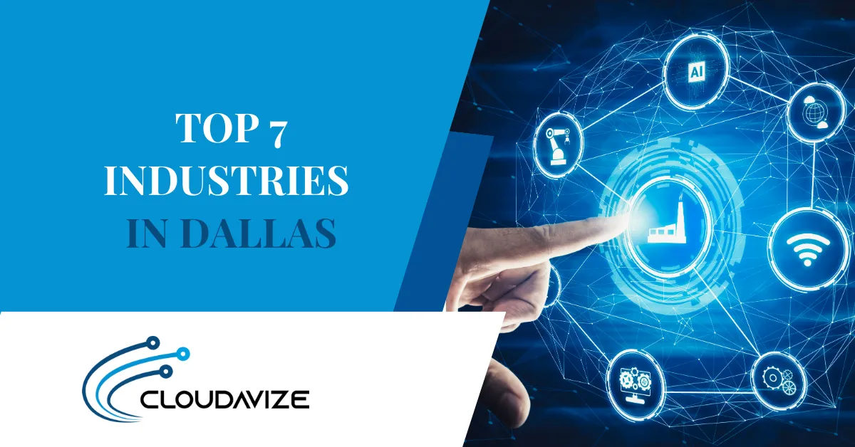 top 7 industries in dallas